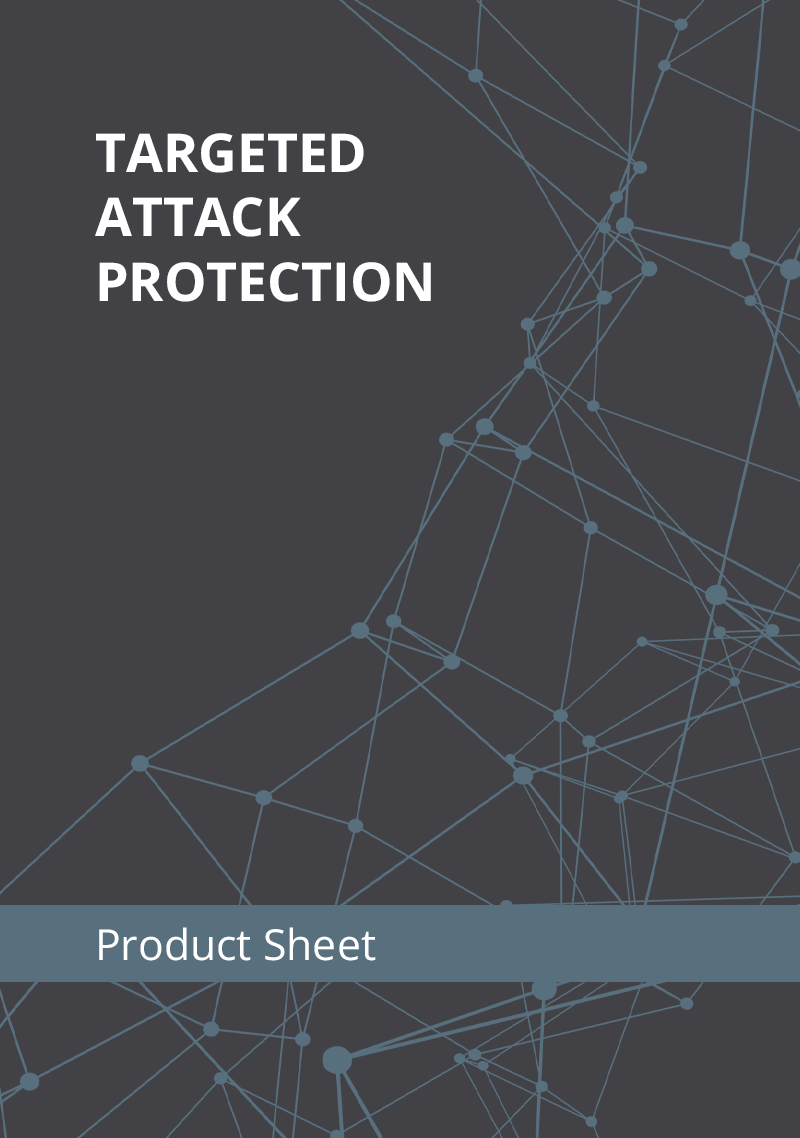 Targeted Attack Protection