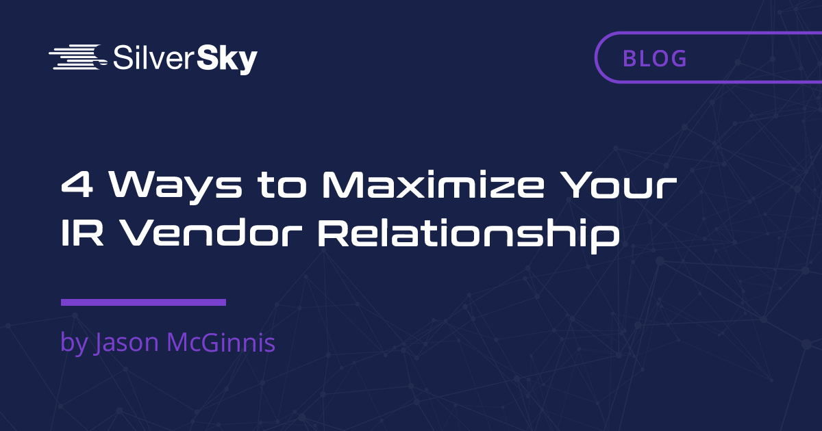     4 Ways to Maximize Your IR Vendor Relationship    
